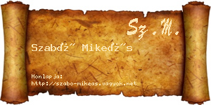 Szabó Mikeás névjegykártya